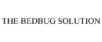 THE BEDBUG SOLUTION