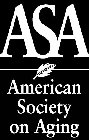 ASA AMERICAN SOCIETY ON AGING
