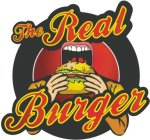 THE REAL BURGER