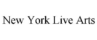 NEW YORK LIVE ARTS