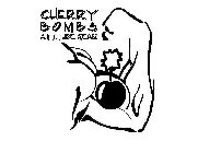 CHERRY BOMBS ATTITUDE GEAR