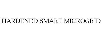 HARDENED SMART MICROGRID