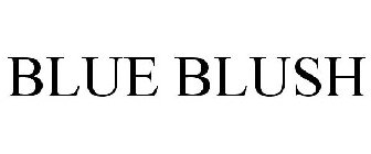 BLUE BLUSH