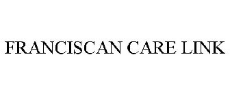 FRANCISCAN CARE LINK