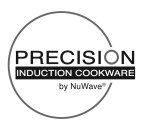 PRECISION INDUCTION COOKWARE BY NUWAVE