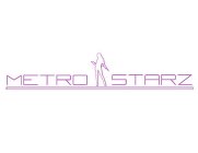 METRO STARZ