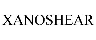 XANOSHEAR