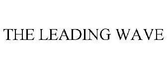 THE LEADING WAVE