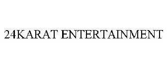 24KARAT ENTERTAINMENT