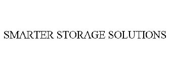 SMARTER STORAGE SOLUTIONS