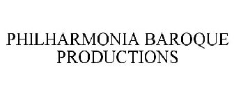 PHILHARMONIA BAROQUE PRODUCTIONS