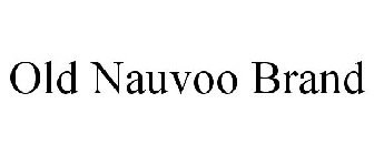 OLD NAUVOO BRAND