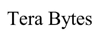 TERA BYTES
