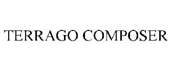 TERRAGO COMPOSER
