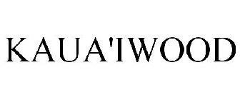 KAUA'IWOOD
