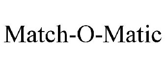 MATCH-O-MATIC