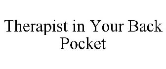 THERAPIST IN YOUR BACK POCKET