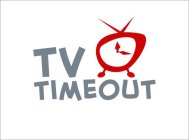 TV TIMEOUT