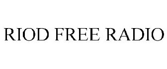 RIOD FREE RADIO