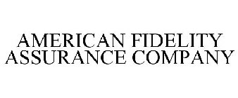 AMERICAN FIDELITY ASSURANCE COMPANY