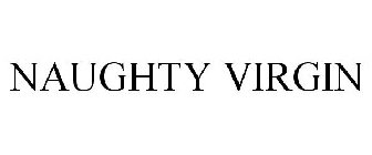 NAUGHTY VIRGIN
