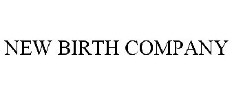 NEW BIRTH COMPANY