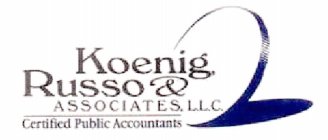 KOENIG, RUSSO & ASSOCIATES, L.L.C. CERTIFIED PUBLIC ACCOUNTANTS