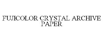 FUJICOLOR CRYSTAL ARCHIVE PAPER