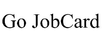 GO JOBCARD