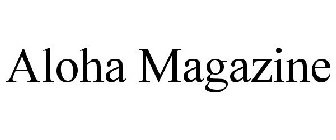 ALOHA MAGAZINE