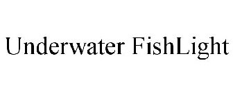UNDERWATER FISHLIGHT