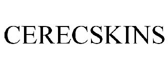 CERECSKINS