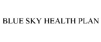 BLUE SKY HEALTH PLAN