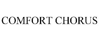 COMFORT CHORUS