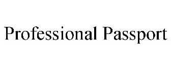PROFESSIONAL PASSPORT