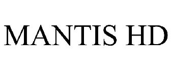 MANTIS HD