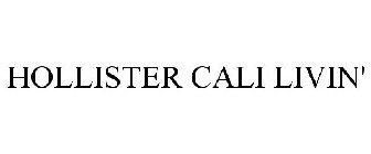 HOLLISTER CALI LIVIN'