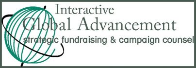 INTERACTIVE GLOBAL ADVANCEMENT STRATEGIC FUNDRAISING & CAMPAIGN COUNSEL