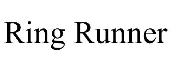 RING RUNNER