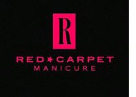 R RED CARPET MANICURE