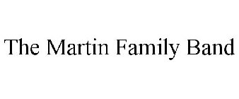 THE MARTIN FAMILY BAND