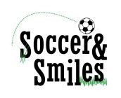 SOCCER & SMILES