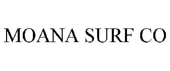 MOANA SURF CO