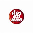 DOS EN UNO