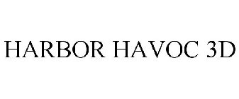 HARBOR HAVOC 3D