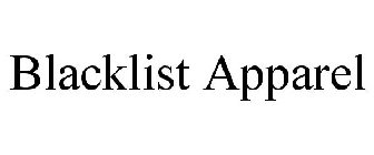 BLACKLIST APPAREL