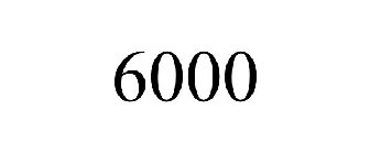 6000