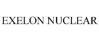 EXELON NUCLEAR