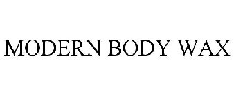 MODERN BODY WAX