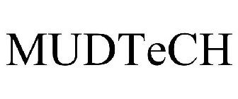 MUDTECH